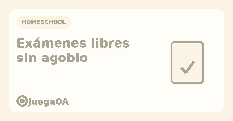Exámenes libres: cómo preparar a tu hijo sin agobio